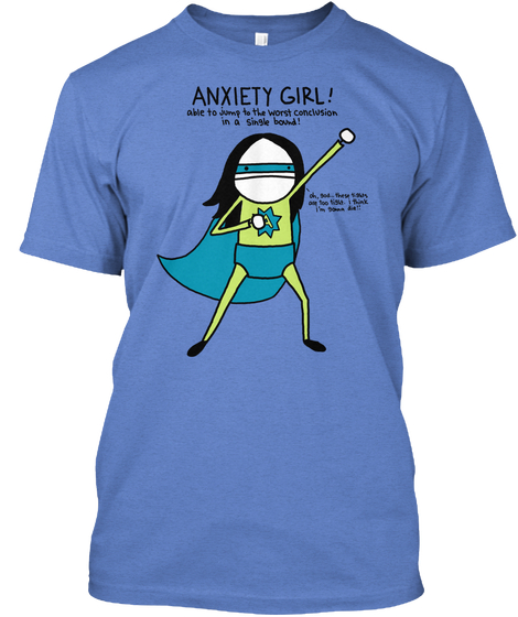 anxiety prime shirt